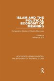 Islam and the Political Economy of Meaning (RLE Economy of Middle East) (eBook, PDF)