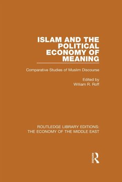 Cover Islam and the Political Economy of Meaning (RLE Economy of Middle East) (eBook, PDF)