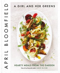 A Girl and Her Greens (eBook, ePUB) - Bloomfield, April