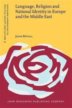 Language, Religion and National Identity in Europe and the Middle East (eBook, PDF) - Myhill, John