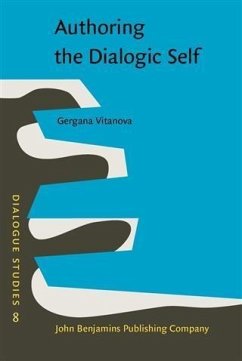 Authoring the Dialogic Self (eBook, PDF) - Vitanova, Gergana