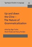 Up and down the Cline - The Nature of Grammaticalization (eBook, PDF)