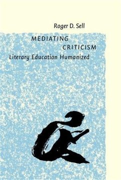 Mediating Criticism (eBook, PDF) - Sell, Roger D.