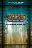 BioShock and Philosophy (eBook, ePUB)