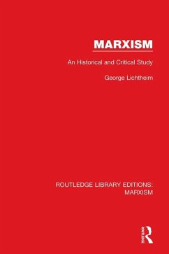 Marxism (eBook, ePUB) - Lichtheim, George