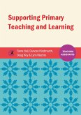 Supporting Primary Teaching and Learning (eBook, ePUB)