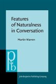 Features of Naturalness in Conversation (eBook, PDF)