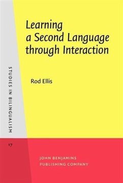 Learning a Second Language through Interaction (eBook, PDF) - Ellis, Rod