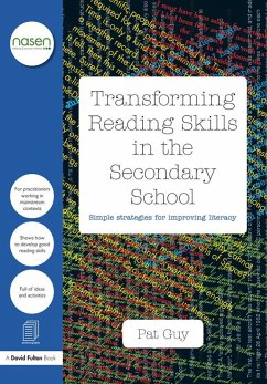 Transforming Reading Skills in the Secondary School (eBook, PDF) - Guy, Pat
