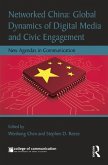 Networked China: Global Dynamics of Digital Media and Civic Engagement (eBook, ePUB)