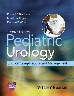 Pediatric Urology (eBook, PDF) - Godbole, Prasad P.; Koyle, Martin A.; Wilcox, Duncan T.