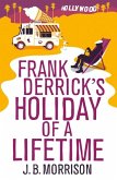 Frank Derrick's Holiday of A Lifetime (eBook, ePUB)