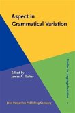 Aspect in Grammatical Variation (eBook, PDF)