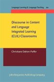 Discourse in Content and Language Integrated Learning (CLIL) Classrooms (eBook, PDF)
