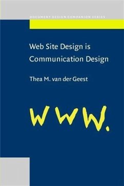 Web Site Design is Communication Design (eBook, PDF) - Geest, Thea M.