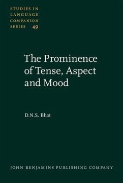 Prominence of Tense, Aspect and Mood (eBook, PDF) - Bhat, D. N. S.