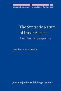 Syntactic Nature of Inner Aspect (eBook, PDF) - MacDonald, Jonathan E.