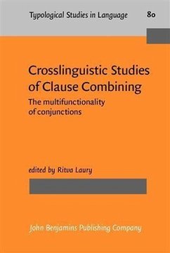 Crosslinguistic Studies of Clause Combining (eBook, PDF)