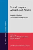 Second Language Acquisition of Articles (eBook, PDF) Second Language Acquisition of Articles (eBook, PDF)