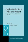 English Media Texts - Past and Present (eBook, PDF)