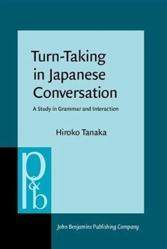Turn-Taking in Japanese Conversation (eBook, PDF) - Tanaka, Hiroko