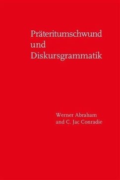 Präteritumschwund und Diskursgrammatik (eBook, PDF) - Abraham, Werner