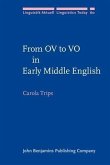 From OV to VO in Early Middle English (eBook, PDF)