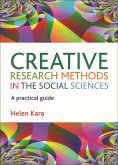 Creative Research Methods in the Social Sciences (eBook, ePUB)