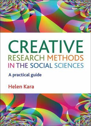 Creative Research Methods in the Social Sciences (eBook, ePUB) Creative Research Methods in the Social Sciences (eBook, ePUB)