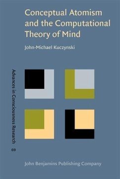 Conceptual Atomism and the Computational Theory of Mind (eBook, PDF) - Kuczynski, John-Michael