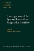 Investigations of the Syntax-Semantics-Pragmatics Interface (eBook, PDF)