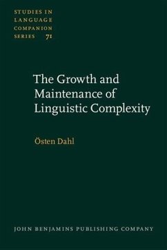 Growth and Maintenance of Linguistic Complexity (eBook, PDF) - Dahl, Osten