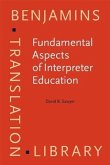 Fundamental Aspects of Interpreter Education (eBook, PDF)