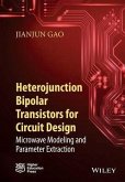 Heterojunction Bipolar Transistors for Circuit Design (eBook, PDF)