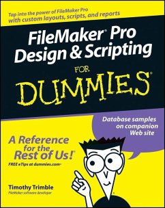 FileMaker Pro Design and Scripting For Dummies (eBook, PDF) - Trimble, Timothy