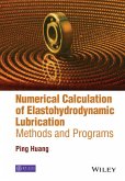 Numerical Calculation of Elastohydrodynamic Lubrication (eBook, PDF)