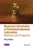 Numerical Calculation of Elastohydrodynamic Lubrication (eBook, ePUB)