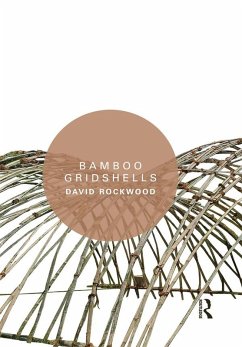 Bamboo Gridshells (eBook, PDF) - Rockwood, David