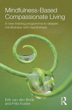 Mindfulness-Based Compassionate Living (eBook, ePUB) Cover Mindfulness-Based Compassionate Living (eBook, ePUB)