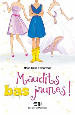 Cover Maudits bas jaunes! (eBook, ePUB)