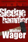 Sledgehammer (eBook, ePUB) Sledgehammer (eBook, ePUB)