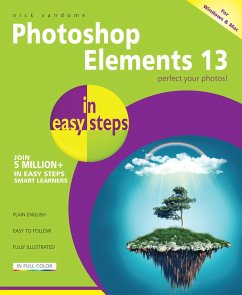 Photoshop Elements 13 in easy steps (eBook, ePUB) - Vandome, Nick