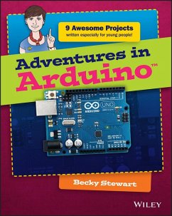 Adventures in Arduino (eBook, ePUB) - Stewart, Becky