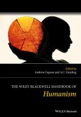 The Wiley Blackwell Handbook of Humanism (eBook, ePUB)