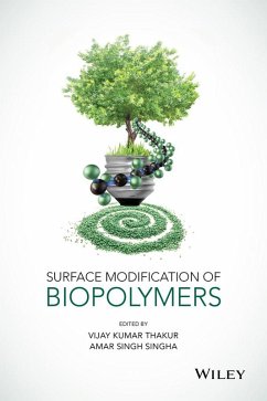 Surface Modification of Biopolymers (eBook, ePUB)