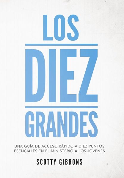 Los Diez Grandes (eBook, ePUB)