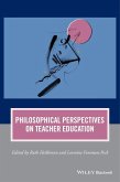 Philosophical Perspectives on Teacher Education (eBook, PDF)