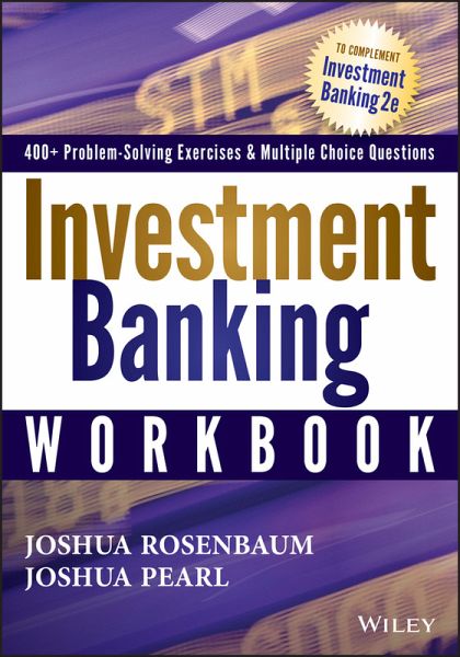 investment banking by joshua rosenbaum
