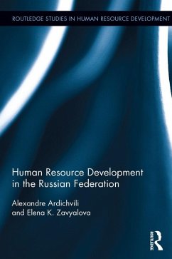 Human Resource Development in the Russian Federation (eBook, PDF) - Ardichvili, Alexandre; Zavyalova, Elena