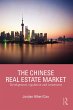 The Chinese Real Estate Market (eBook,... - Bild 1